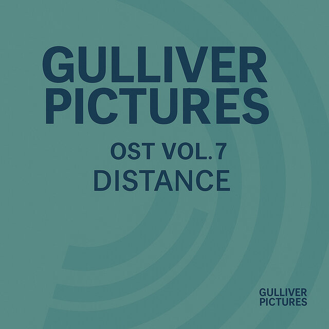 Gulliver Pictures (Original Soundtrack) Vol.7 : DISTANCE