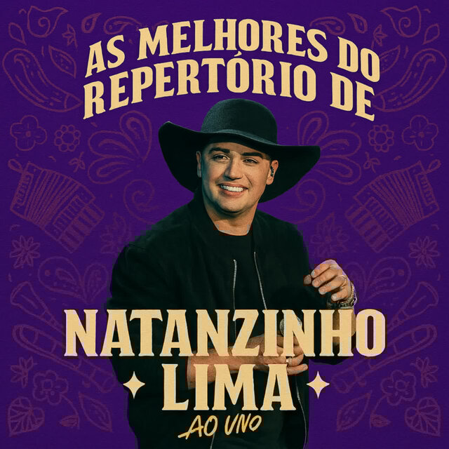 As Melhores Do Repertório De Natanzinho Lima (Ao Vivo)