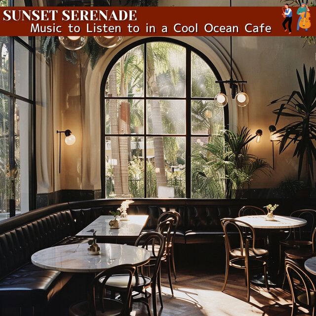 Music to Listen to in a Cool Ocean Cafe