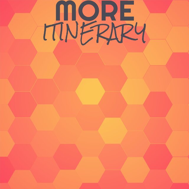 More Itinerary