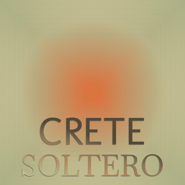 Crete Soltero