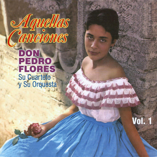 Aquellas Canciones, Vol. 1