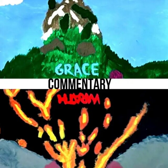 WRATH/GRACE (Commentary)