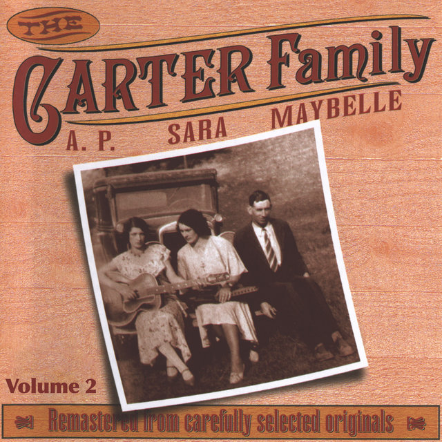 Carter Family 1927-1934 Vol.2