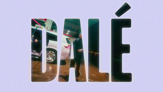 DALÉ (Official Video)
