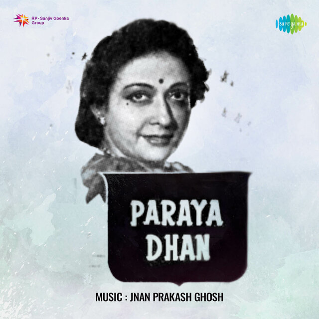 Paraya Dhan (Original Motion Picture Soundtrack)