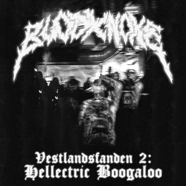 VESTLANDSFANDEN 2: HELLECTRIC BOOGALOO