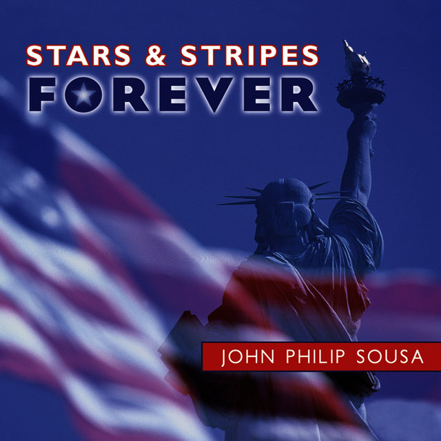 Stars And Stripes Forever