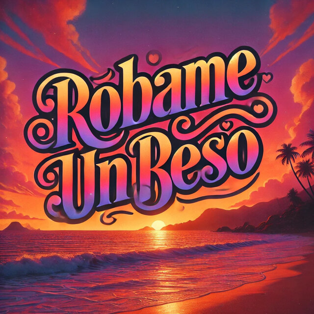 Robame un Beso (Remix)