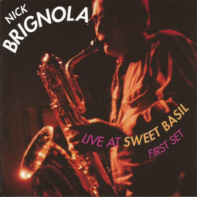 Live at Sweet Basil: First Set