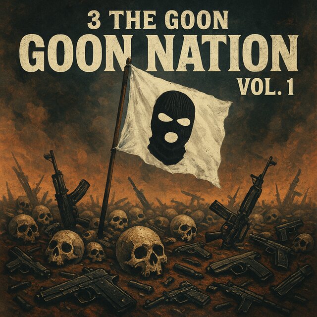Goon Nation vol. 1