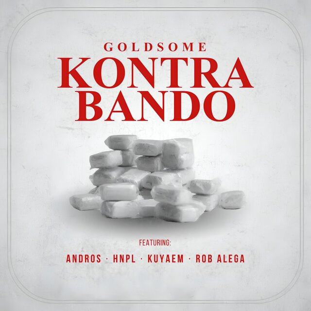 Kontrabando (feat. Andros, HNPL, Kuyaem & Rob Alega)