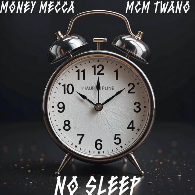 No Sleep ft Mcm Twano
