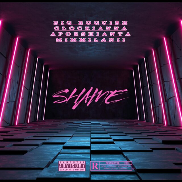 SHAME (feat. GLOCKIANNA, APORSHIANTA & MIAMILANII)