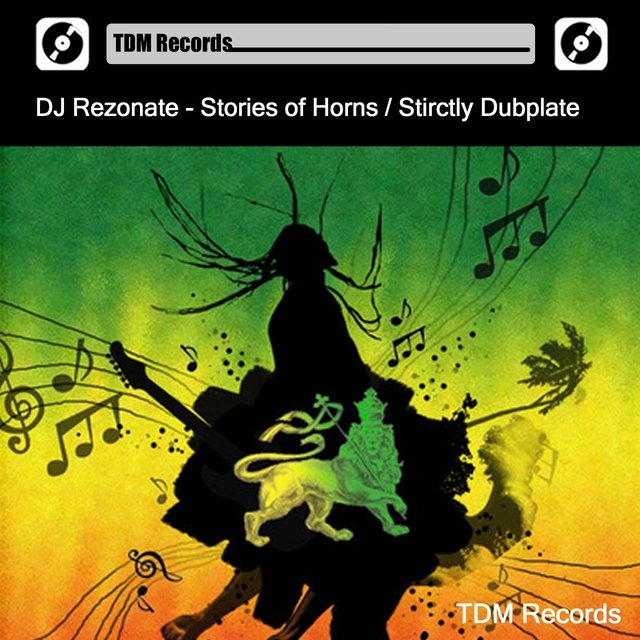 Stories of Horns / Strictly Dubplate