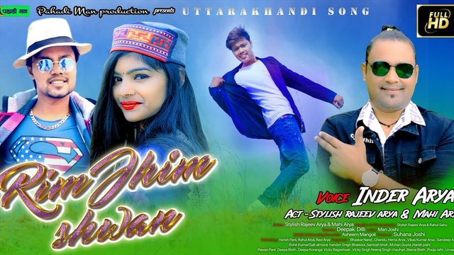 Rim Jhim Swavan-Pahadi Video Song (Pahadi Video Song)