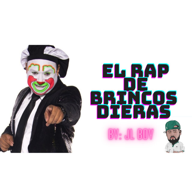 El Rap de Brincos Dieras