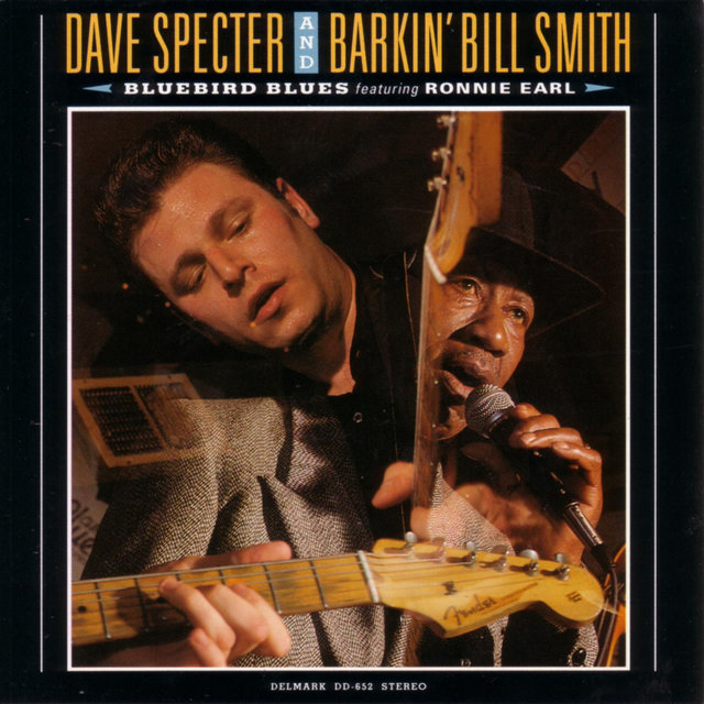 Cover art for album Bluebird Blues Featuring Ronnie Earl by Dave Specter & Barkin' Bill Smith