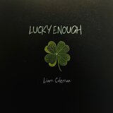 Lucky Enough