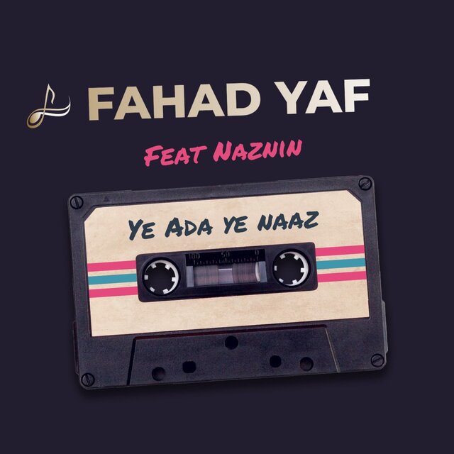 Ye ada ye naz (feat. Naznin)