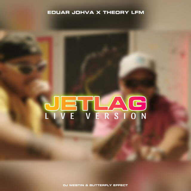 Jet lag (Live Version)