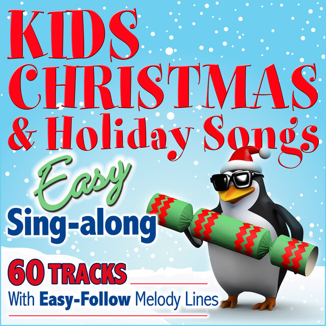 Kids Christmas & Holiday Songs - Easy Singalong Instrumental