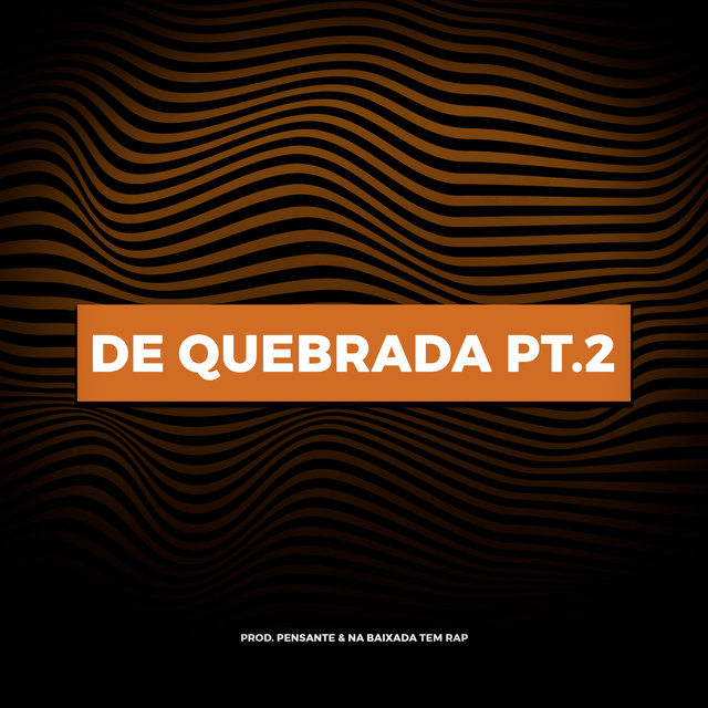 De Quebrada, Pt. 2 (Instrumental)