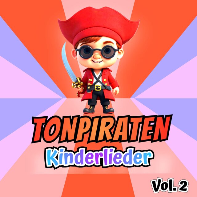 Tonpiraten Kinderlieder, Vol. 2