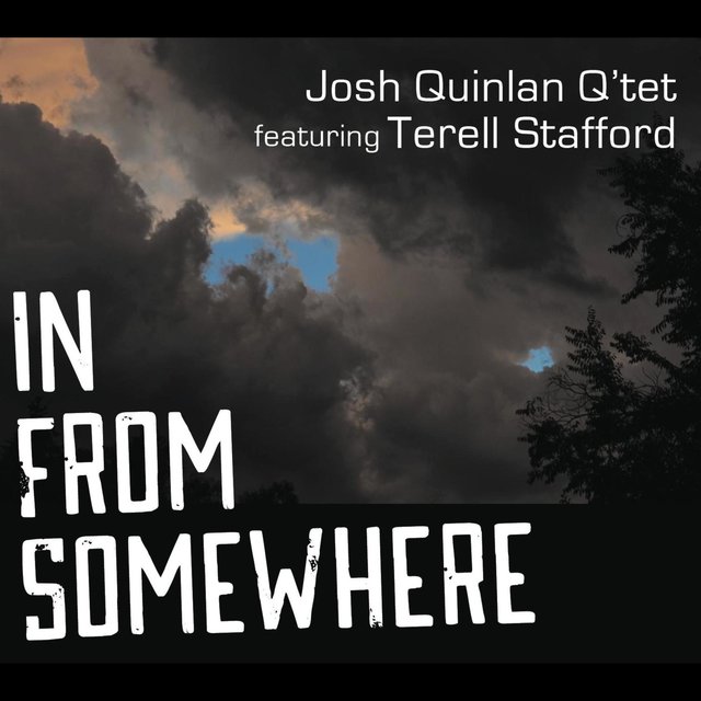 In from Somewhere Featuring Terell Stafford