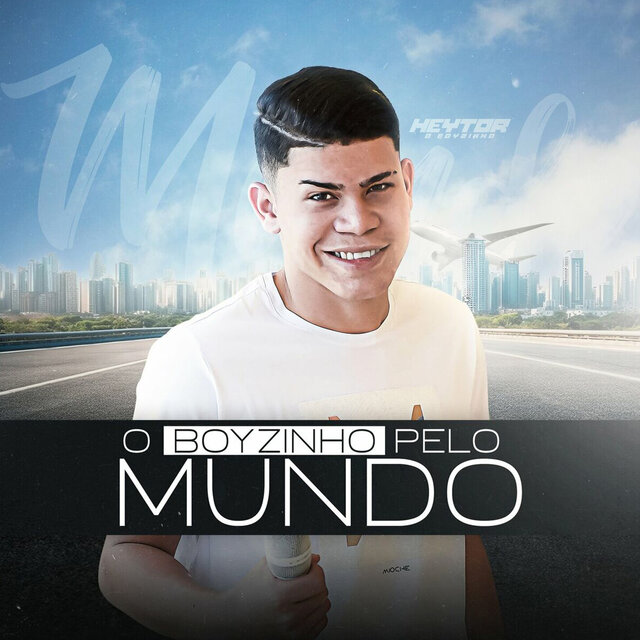 O Boyzinho Pelo Mundo