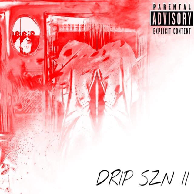 DRIP SZN II