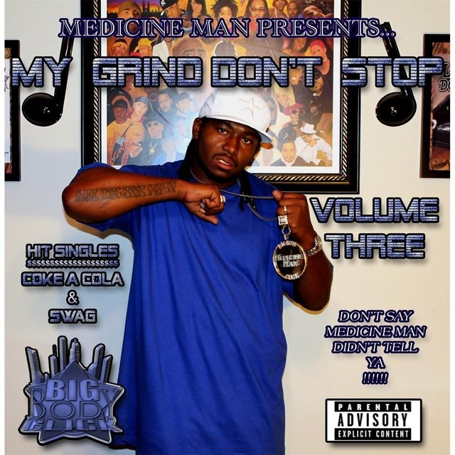 My Grind Don't Stop, Vol. 3