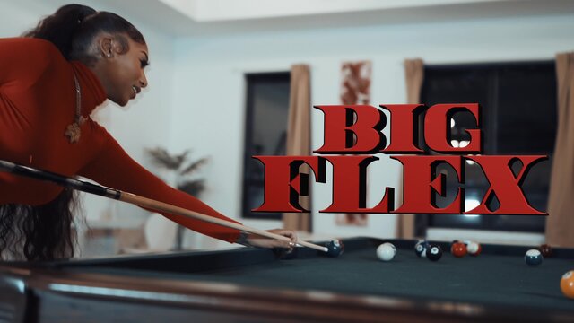Big Flex (Official Video)