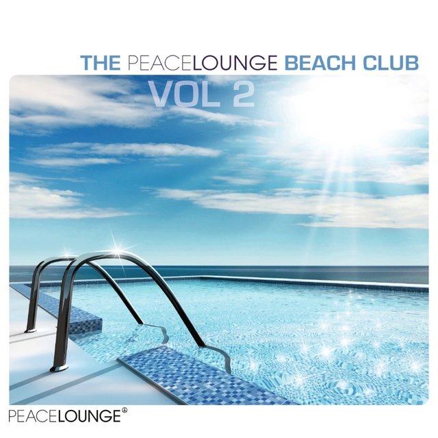 The Peacelounge Beach Club (Vol. 2)