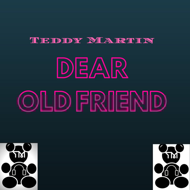Dear Old Friend