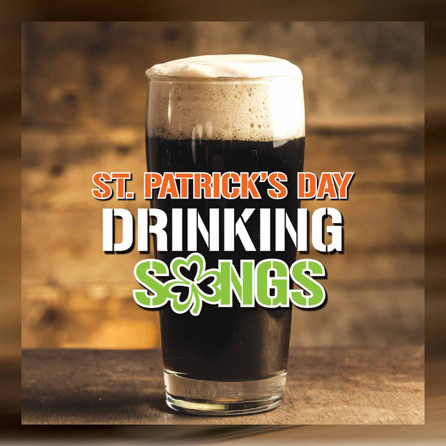 St Patrick's Day Drinking Songs