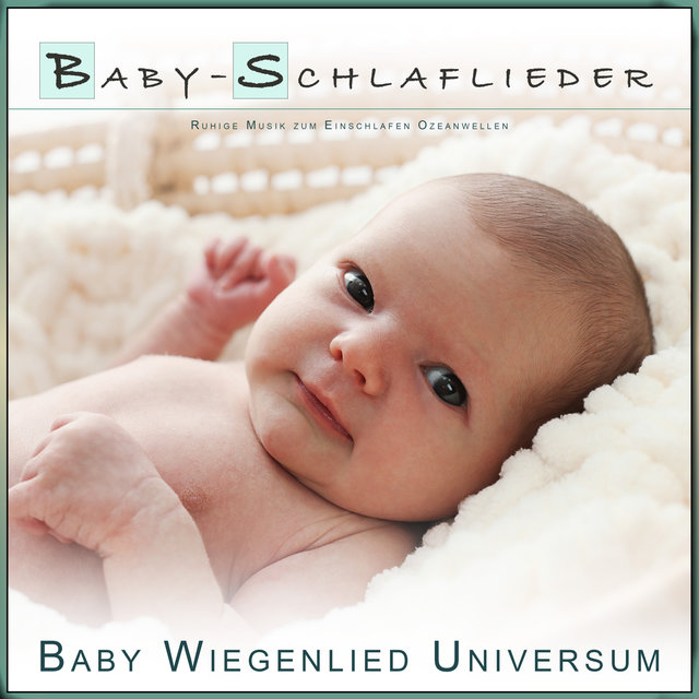 Baby-Schlaflieder: Ruhige Musik zum Einschlafen Ozeanwellen