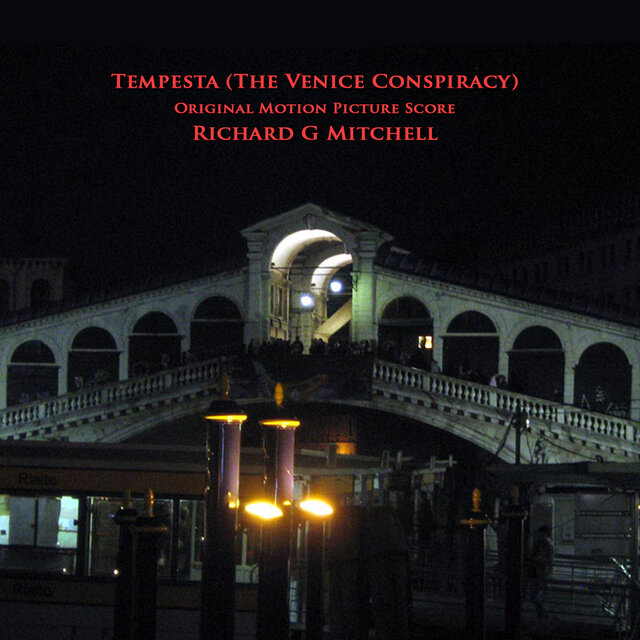 Tempesta (The Venice Conspiracy) (Original Motion Picture Score)