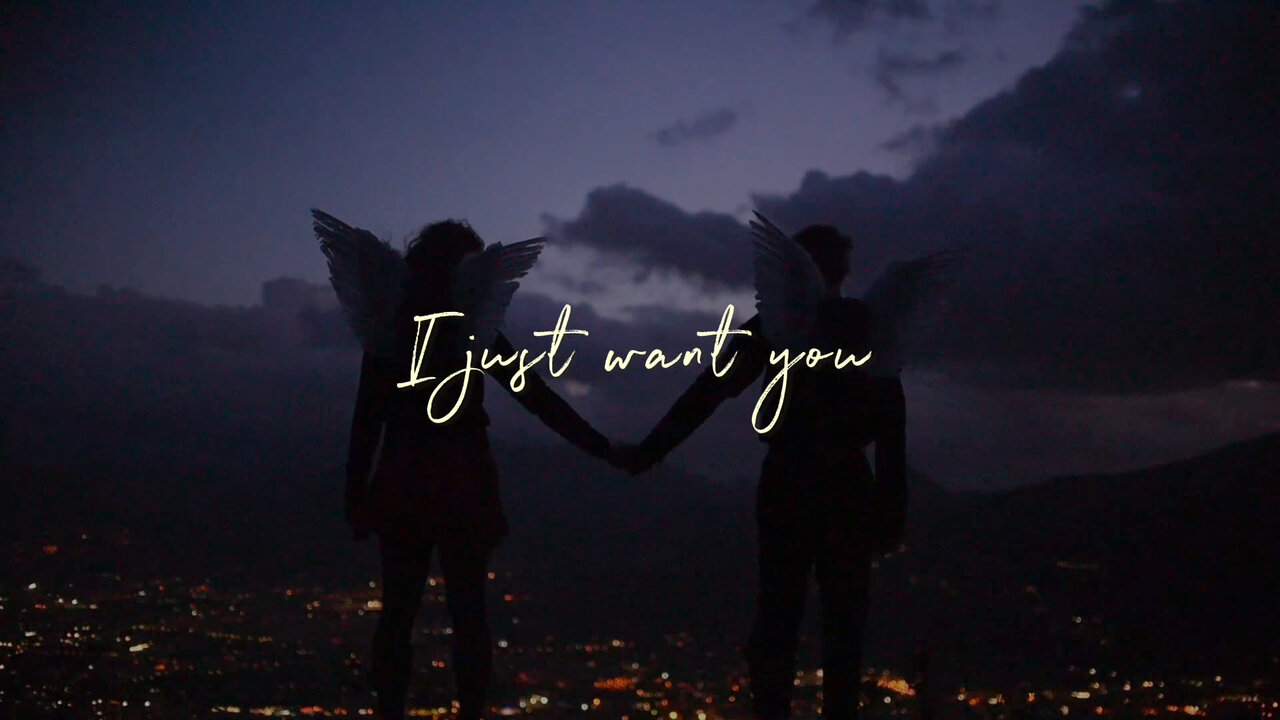 I Just Want You (Lyric Video)
