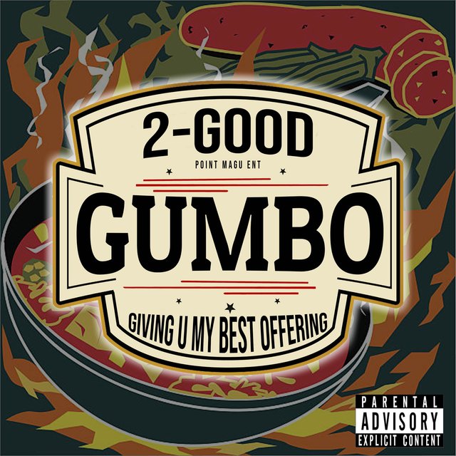 G.U.M.B.O. (Giving U My Best Offering)