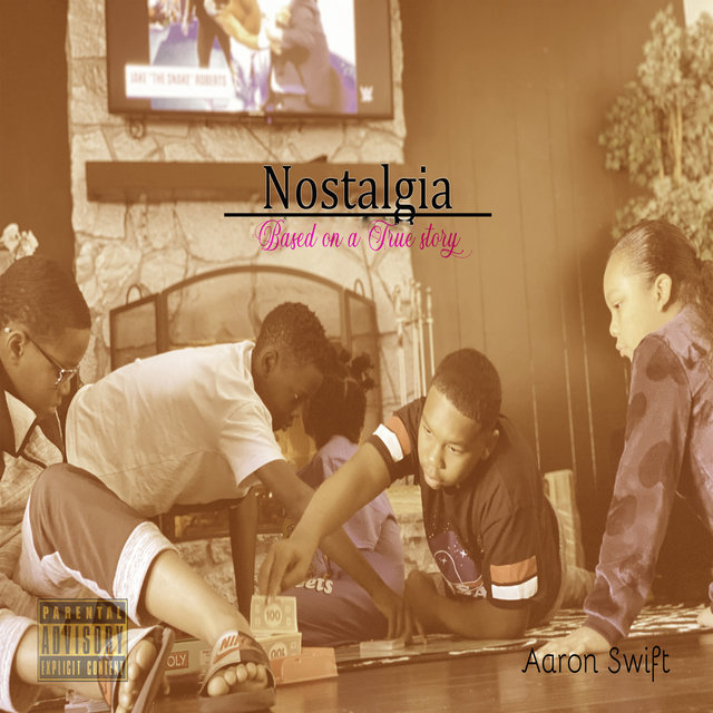 Nostalgia (Based on a True Story)
