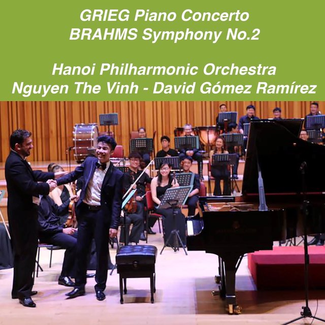 Grieg: Piano Concerto in A Minor, Op. 16 - Brahms: Symphony No. 2 in D Major, Op. 73