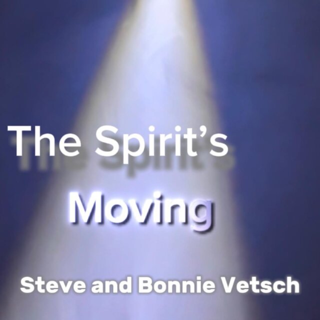 The Spirit's Moving