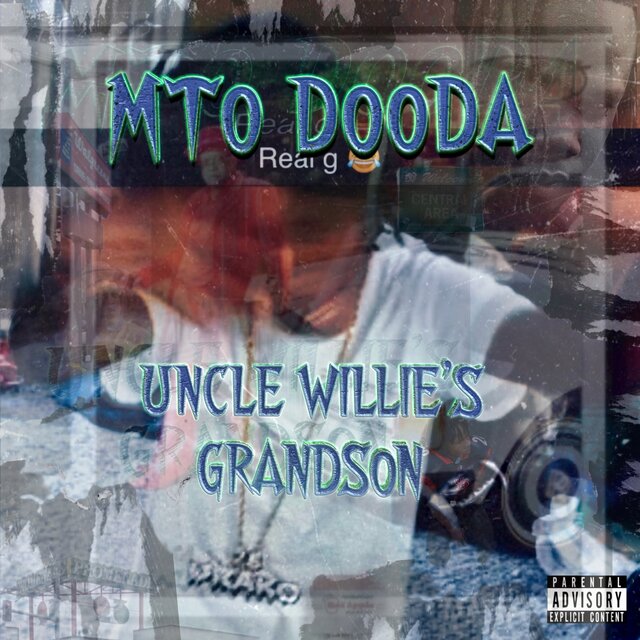 Uncle Willie’s Grandson