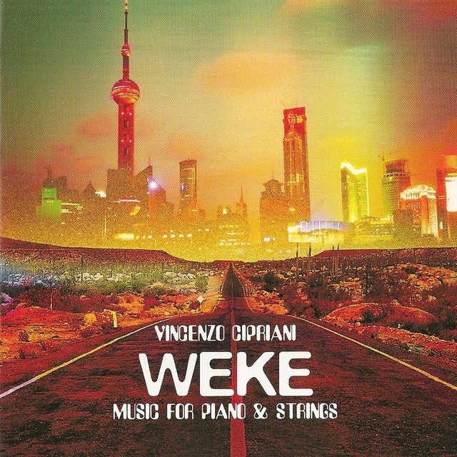 Weke (Music for Piano & Strings)
