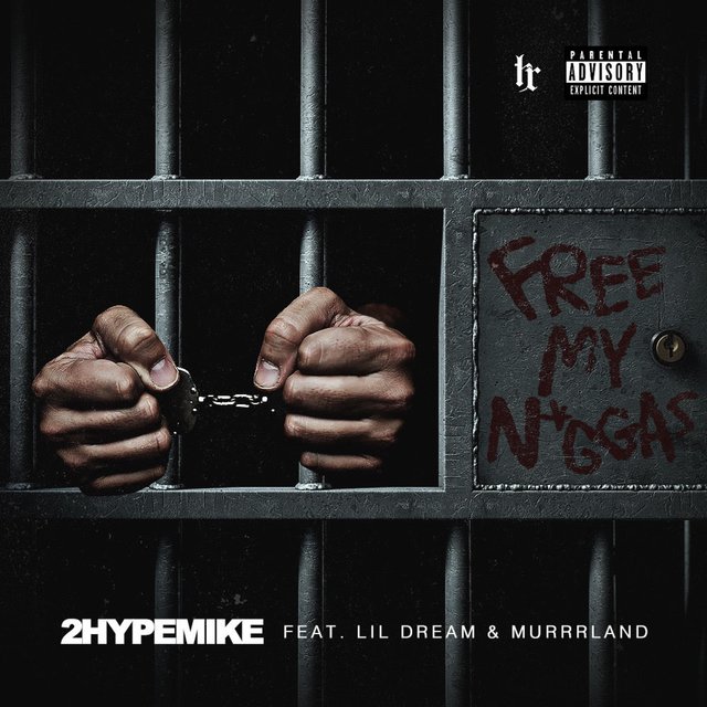 Free My Niggas (feat. Lil Dream & Murrrland)