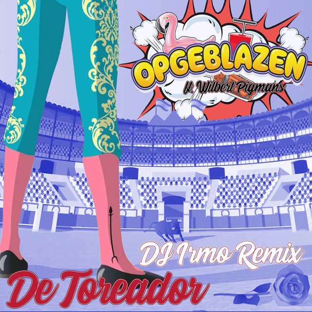 De Toreador (DJ Irmo Remix)