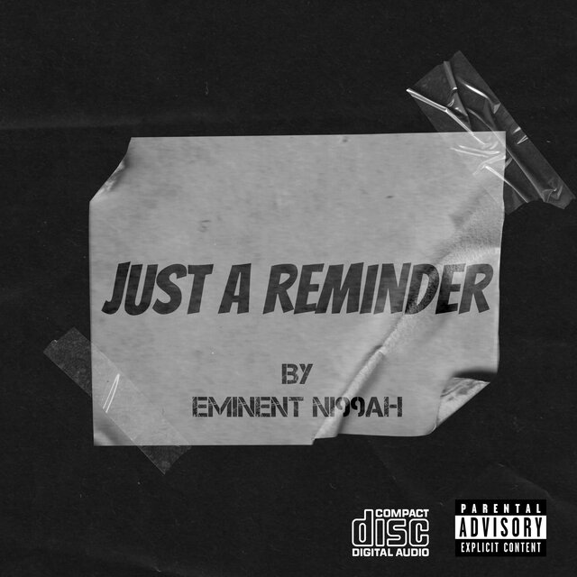 Just A Reminder : The Mixtape