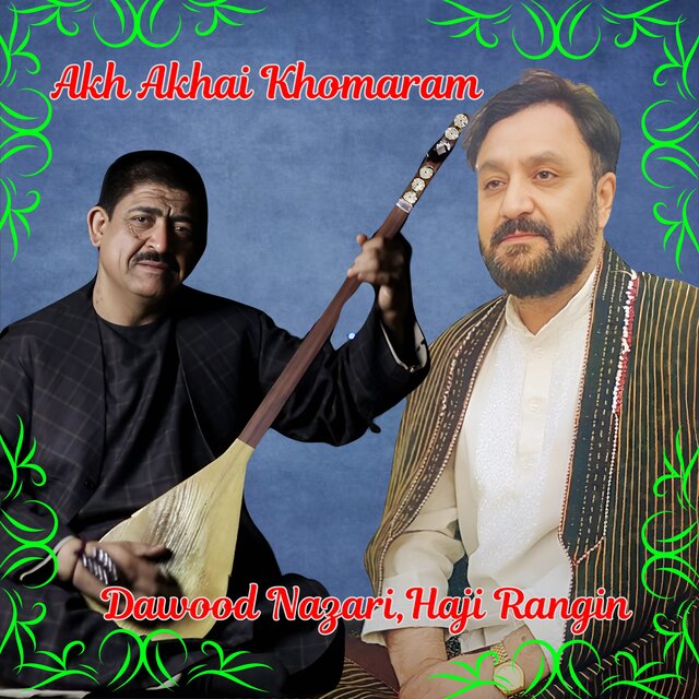 Akh Akhai Khomaram