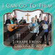 Cover art for album I Can Go to Them by Lorraine Jordan, Carolina Road